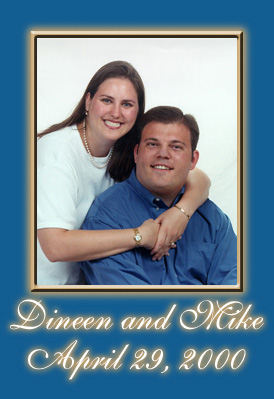 Dineen and Mike April 29, 2000 - Enter here